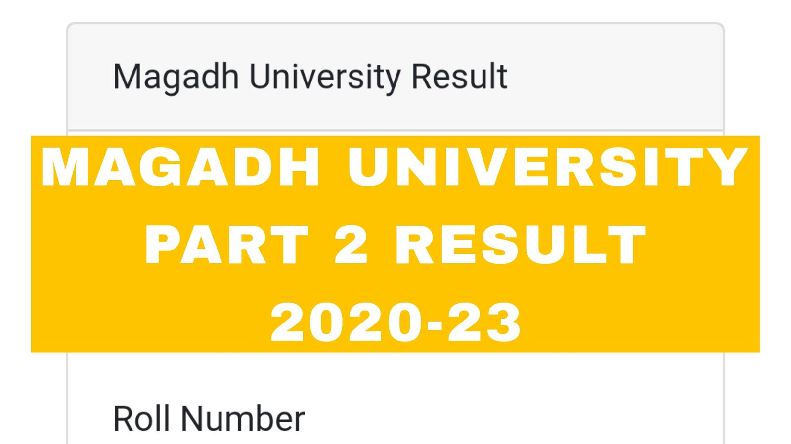 Magadh University Part 2 Result 2020-23