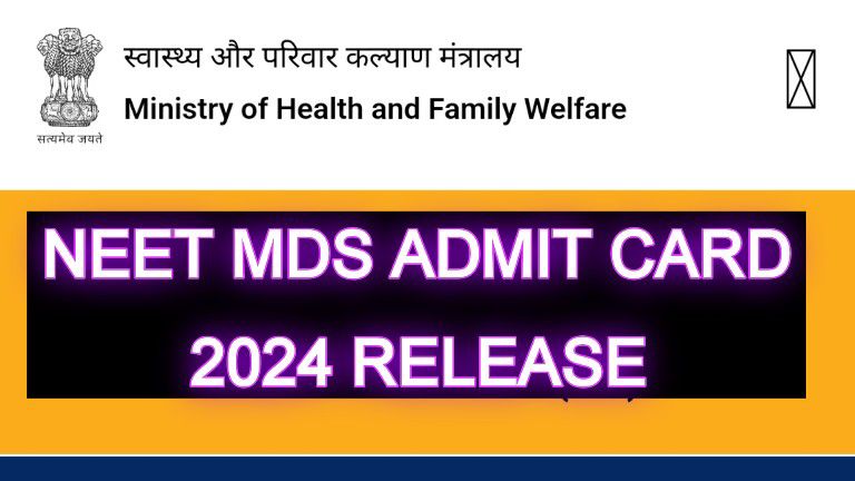 NEET MDS Admit Card 2024