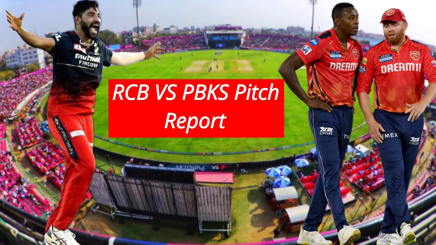 RCB VS PBKS Pitch Report Hindi