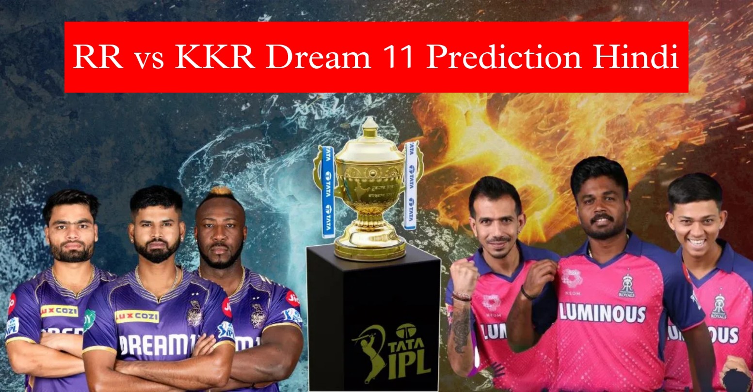 RR Vs Kkr Dream 11 Prediction