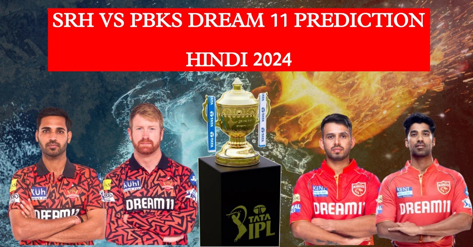 Srh Vs Pbks Dream 11 Prediction