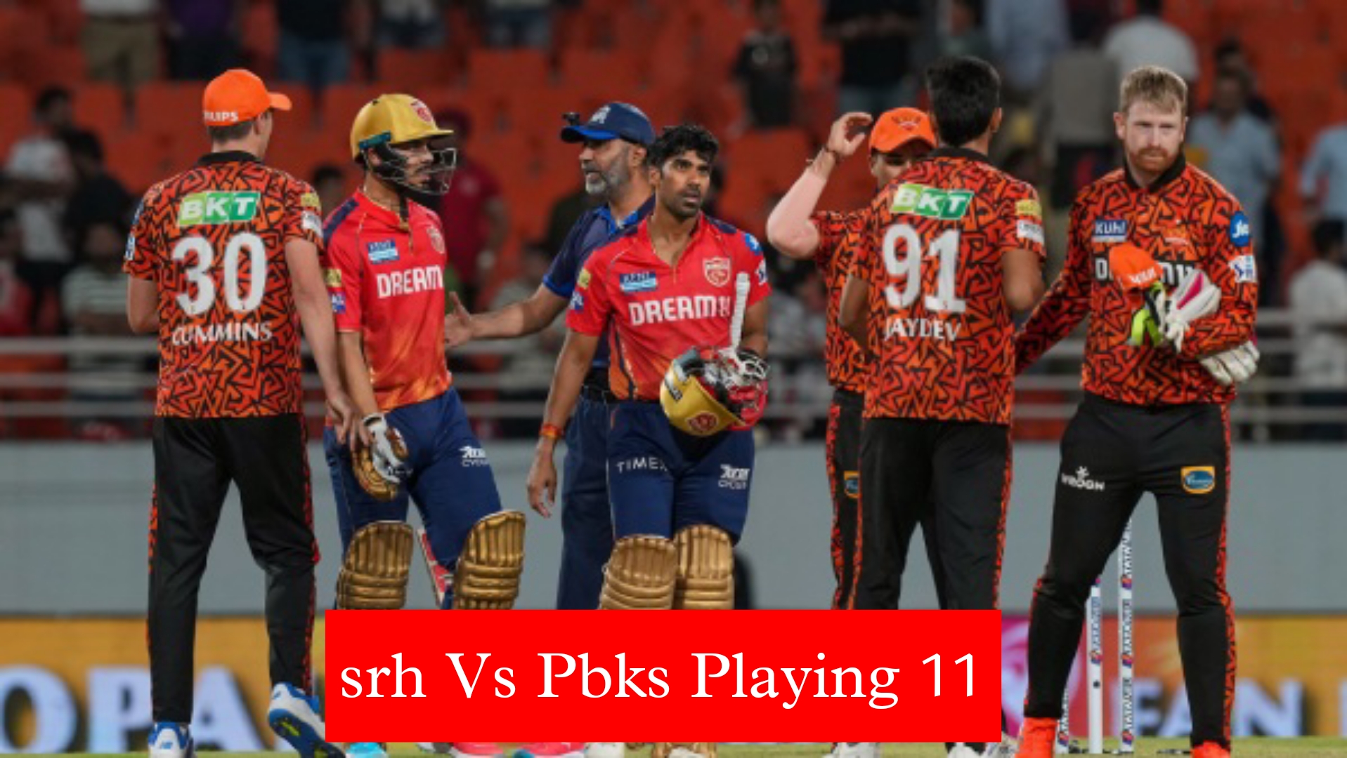 Srh Vs Pbks Playing 11