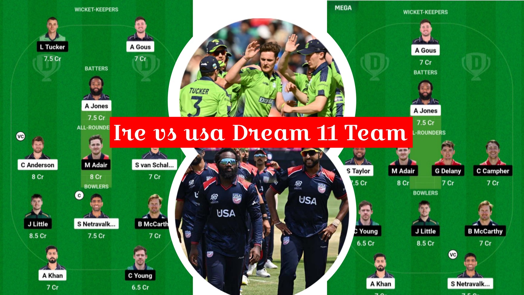 USA Vs IRE Dream 11 Team