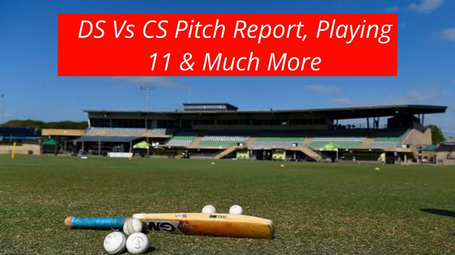 DS vs CS Pitch Report Hindi