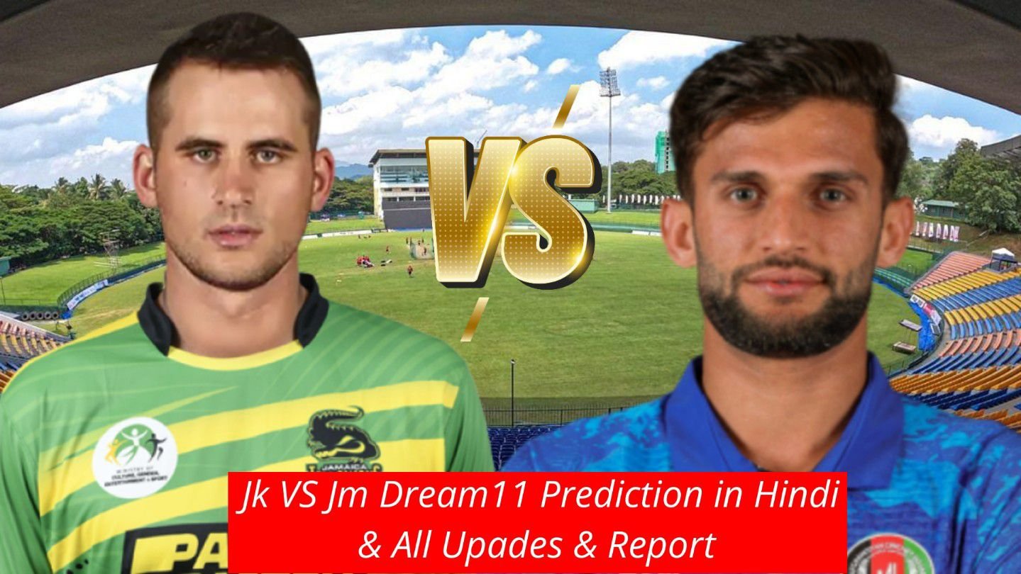 JK vs GM Dream11 Prediction in Hindi